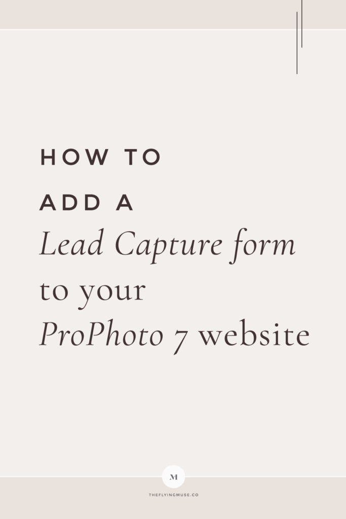 How to add a Lead Capture form to your ProPhoto 7 website